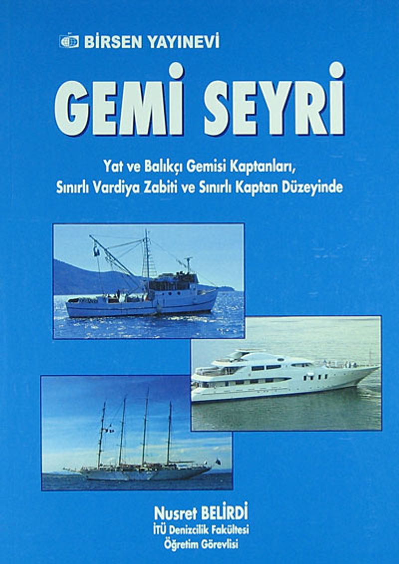 Gemi Seyri  Yat ve Balıkçı Gemisi Kaptanları, Sınırlı Vardiya Zabiti ve Sınırlı Kaptan Düzeyinde