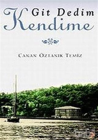 Git Dedim Kendime
