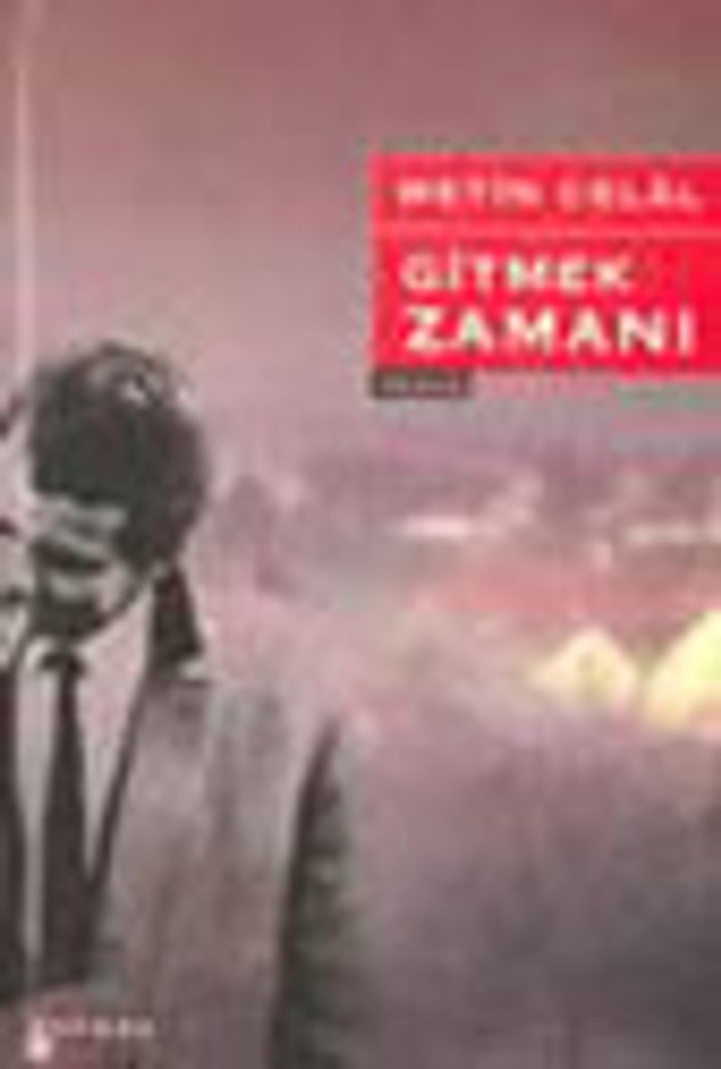 Gitmek Zamanı