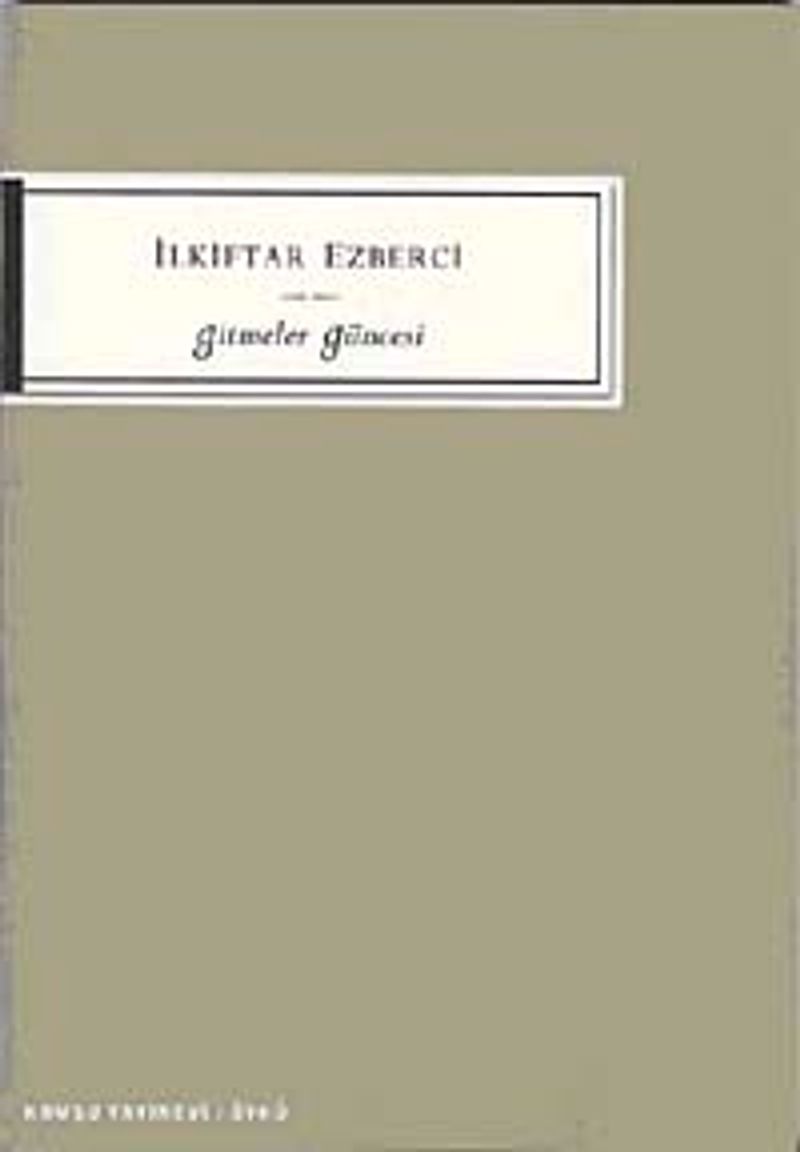 Gitmeler Güncesi