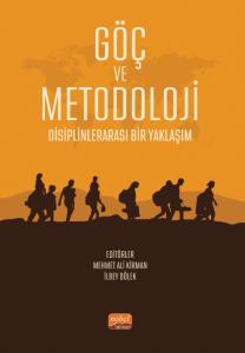 Göç ve Metodoloji  Disiplinlerarası Bir Yaklaşım