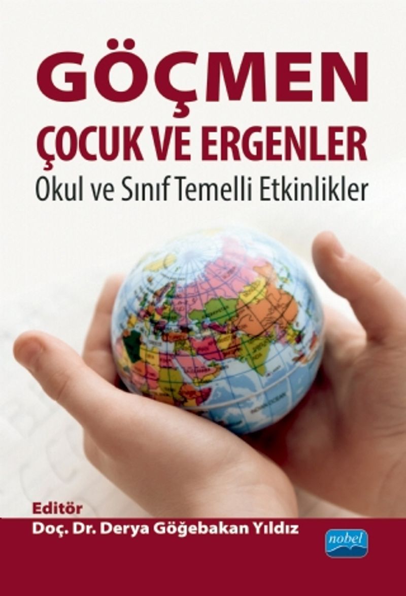 Göçmen Çocuk ve Ergenler  Okul ve Sınıf Temelli Etkinlikler