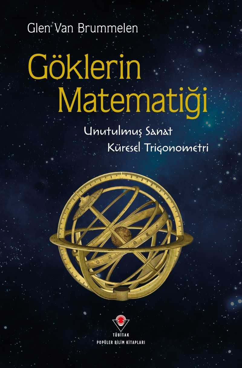 Göklerin Matematiği Unutulmuş Sanat, Küresel Trigonometri