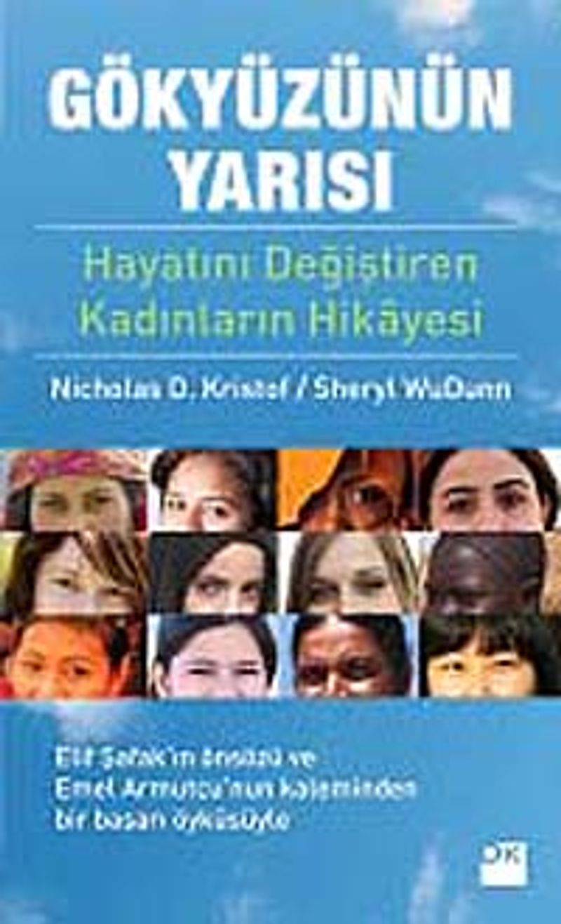Gökyüzünün Yarısı Hayatlarını Değiştiren Kadınların Hikayesi