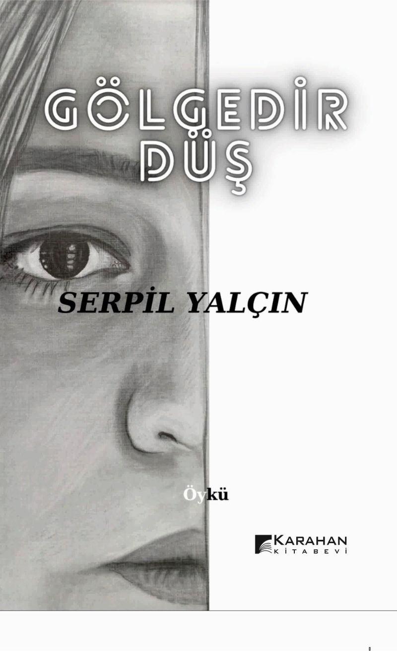 Gölgedir Düş