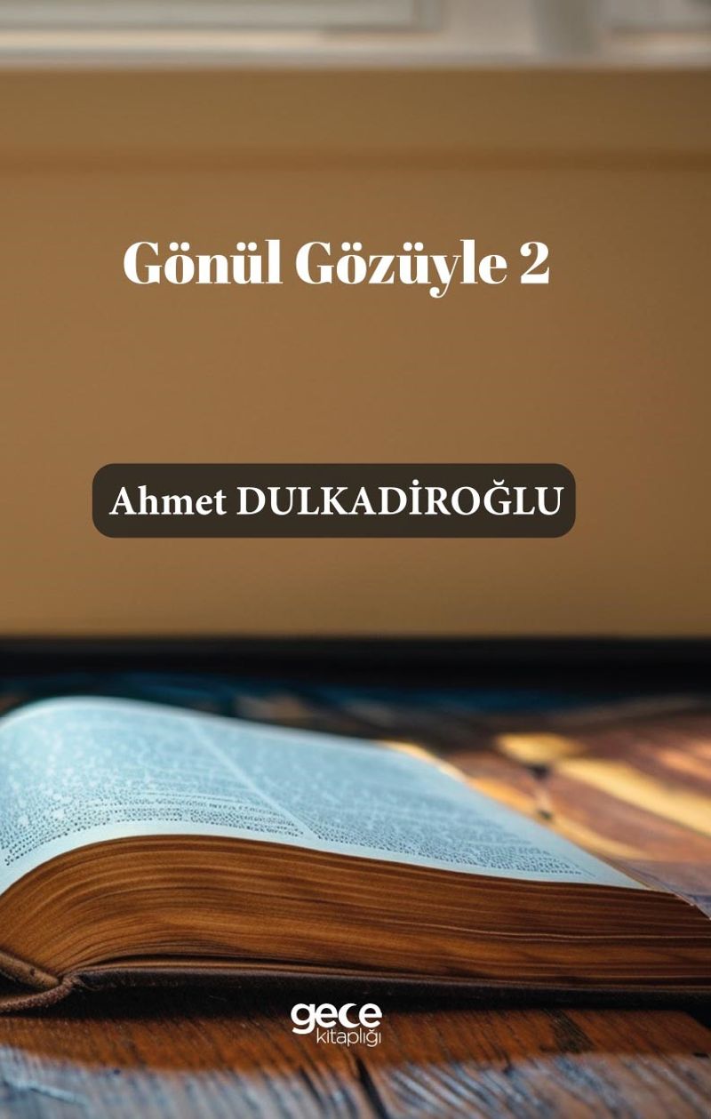 Gönül Gözüyle 2