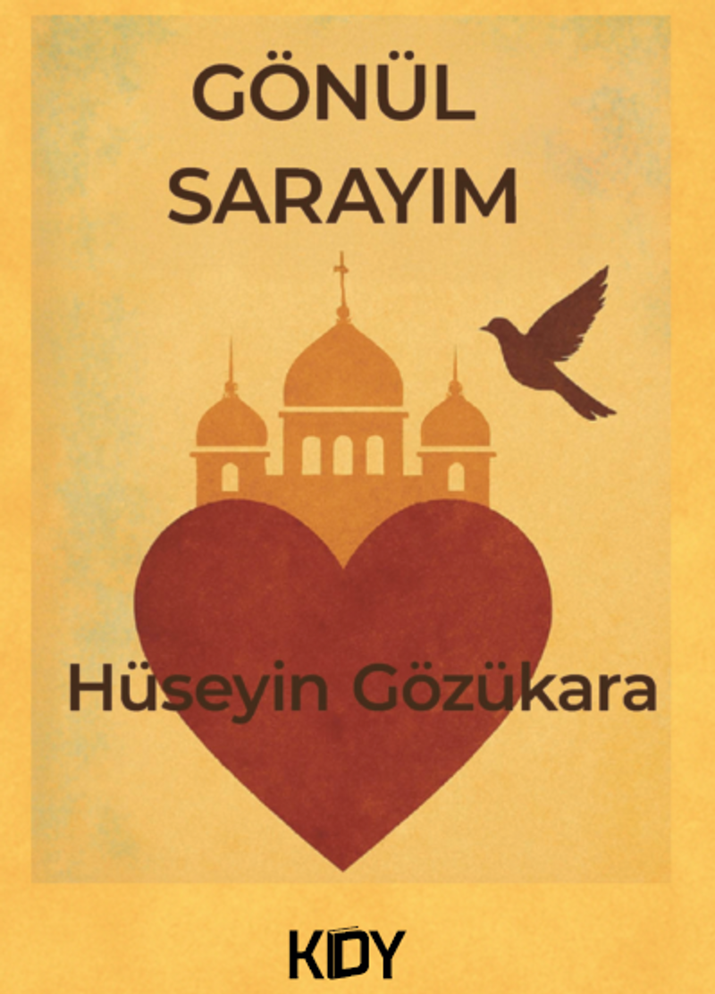 Gönül Sarayım