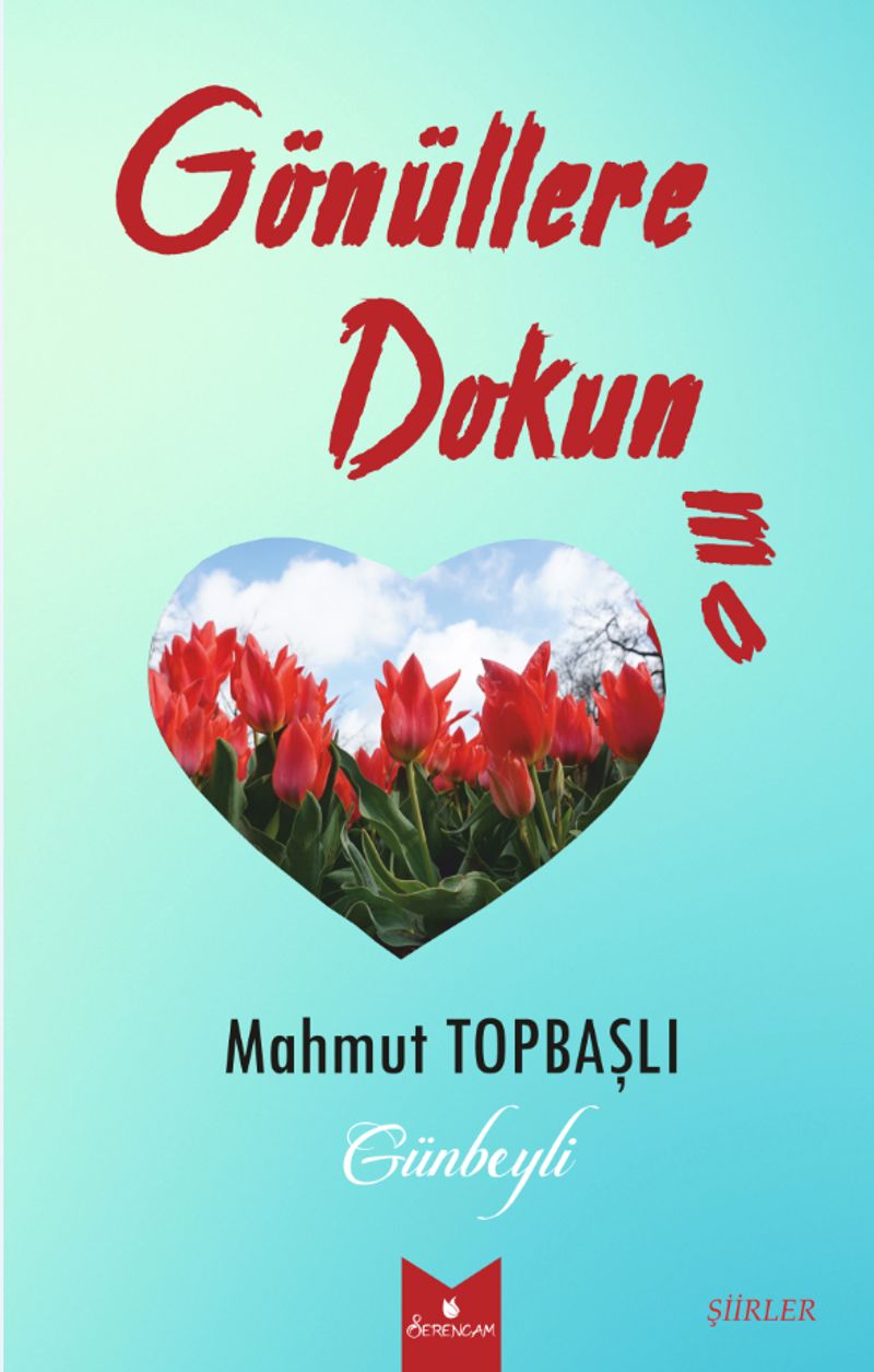 Gönüllere Dokunma
