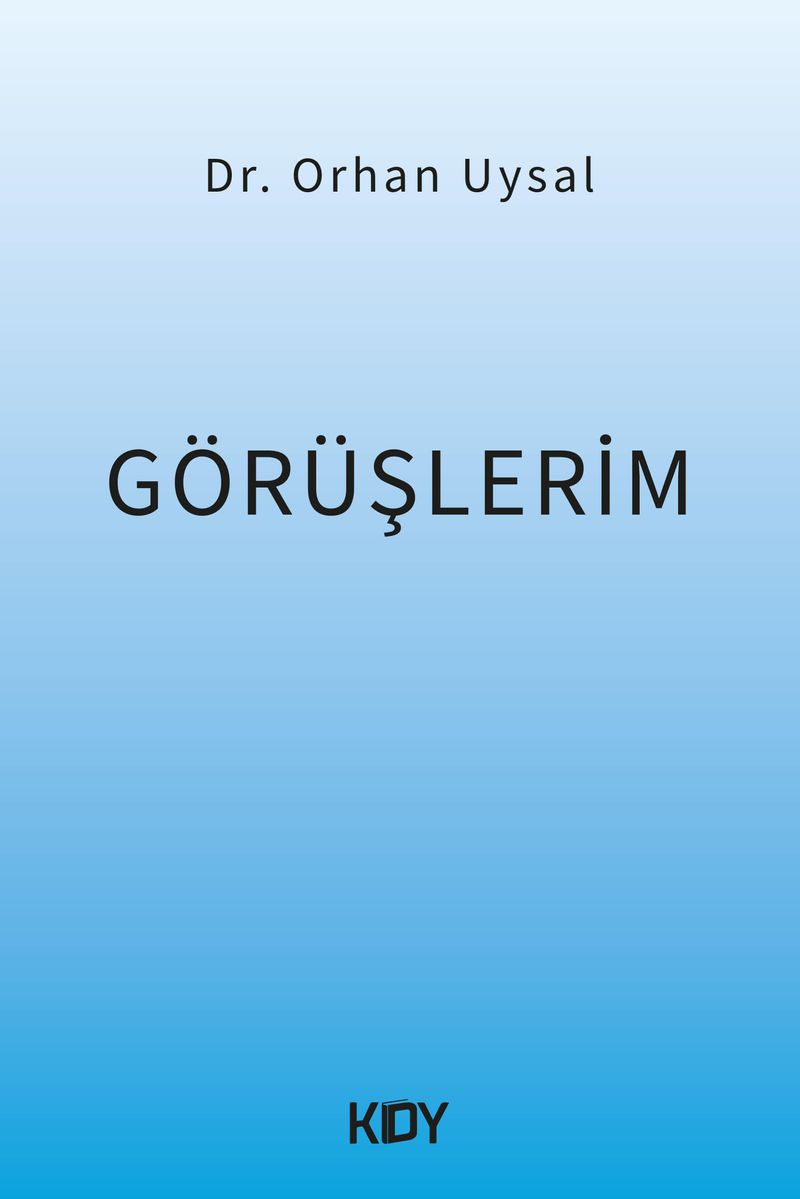 Görüşlerim