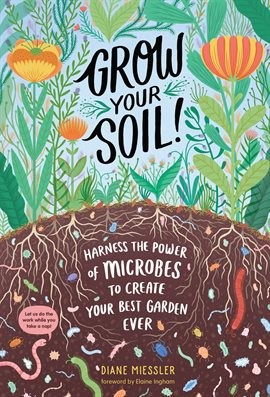 Grow Your Soil!