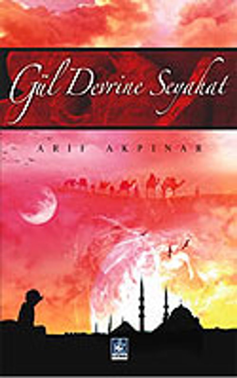 Gül Devrine Seyahat