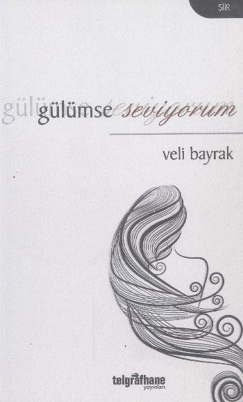 Gülümse Seviyorum