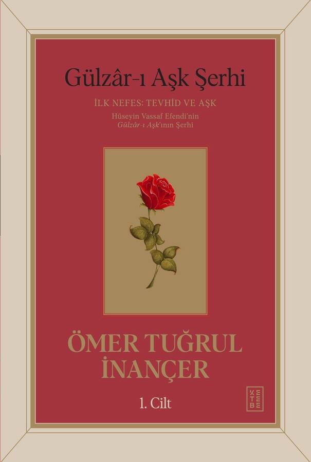 Gülzâr-ı Aşk Şerhi
