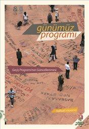 Günümüz Programı : Geçiş Programı'nın Güncellenmesi