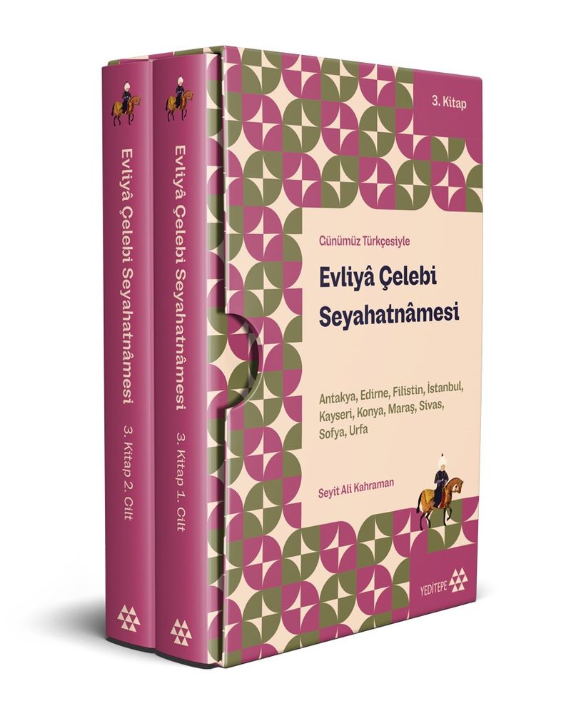 Günümüz Türkçesiyle Evliyâ Çelebi Seyahatnâmesi 3. Kitap 2 Cilt (Kutulu) Antakya, Edirne, Filistin, İstanbul, Kayseri, Konya, Maraş, Sivas, Sofya, Urfa
