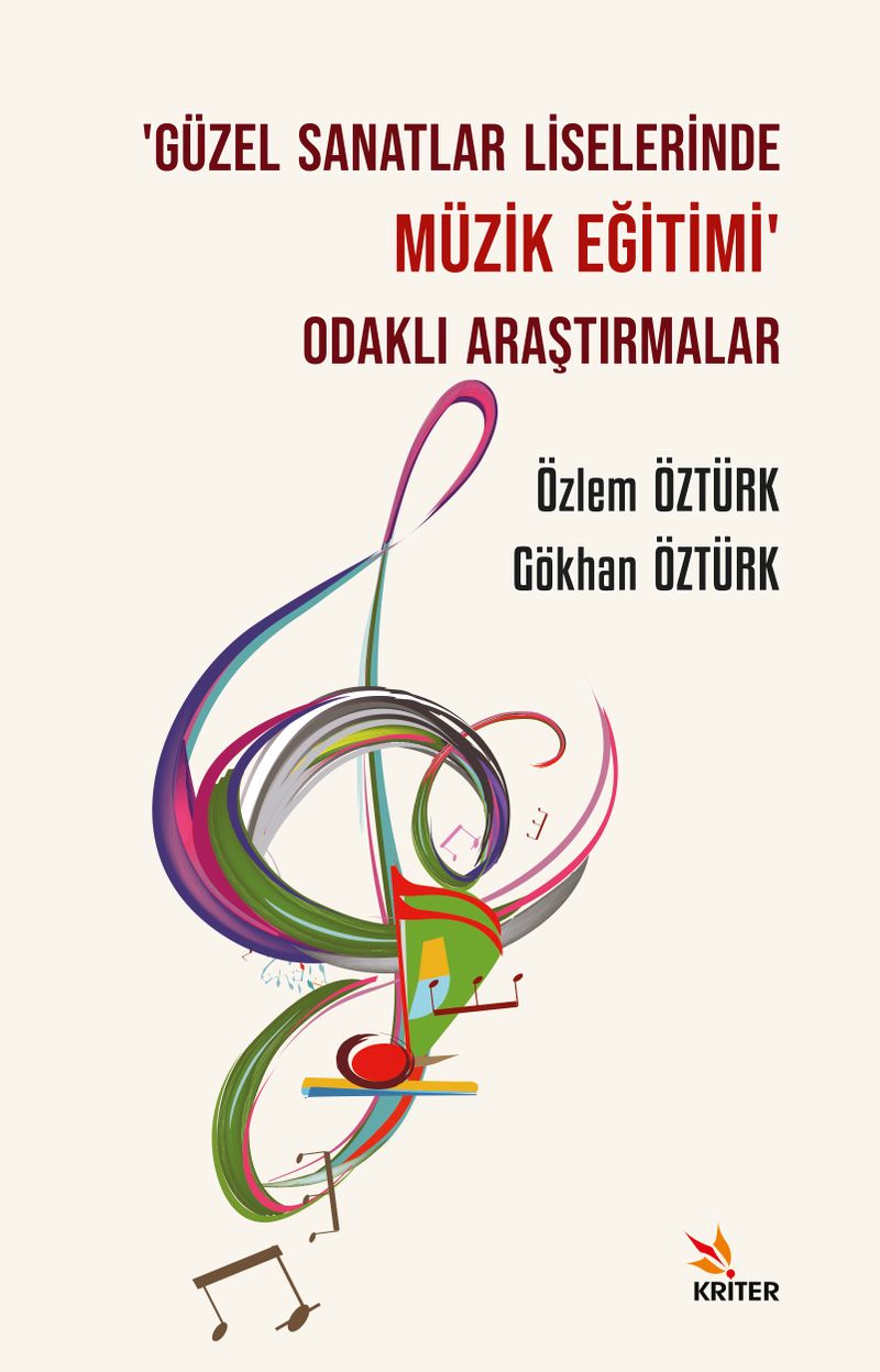 ‘Güzel Sanatlar Liselerinde Müzik Eğitimi' Odaklı Araştırmalar