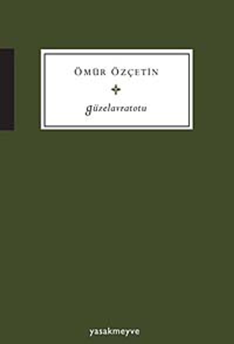 Güzelavratotu