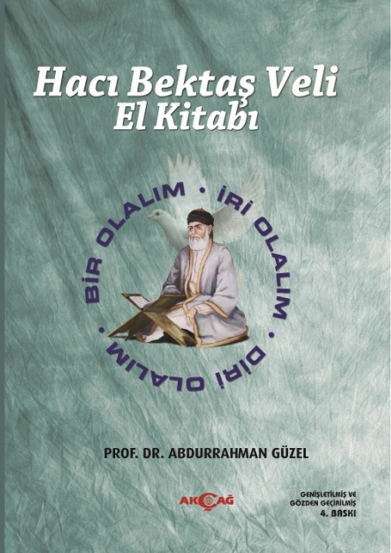 Hacı Bektaş Veli El Kitabı Bir Olalım - İri Olalım - Diri Olalım