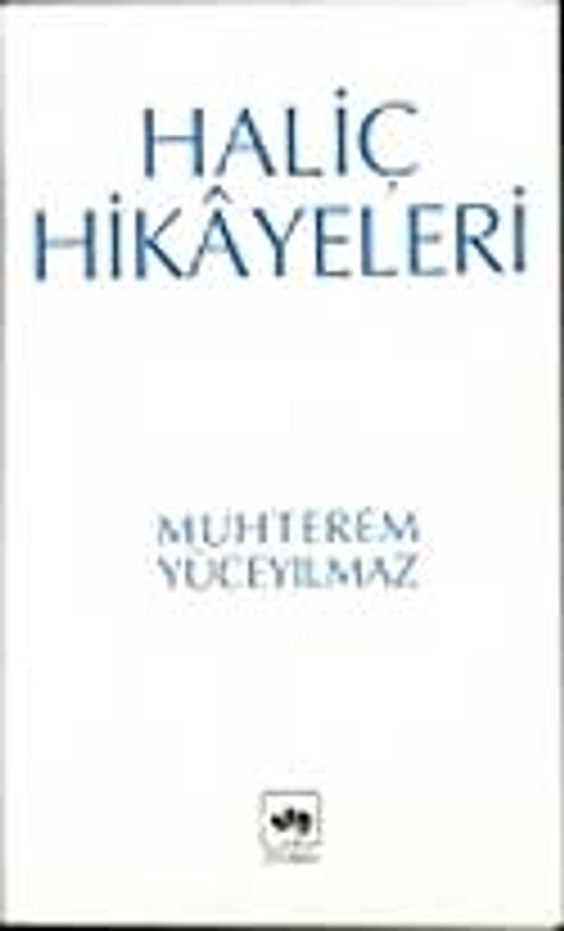 Haliç Hikayeleri