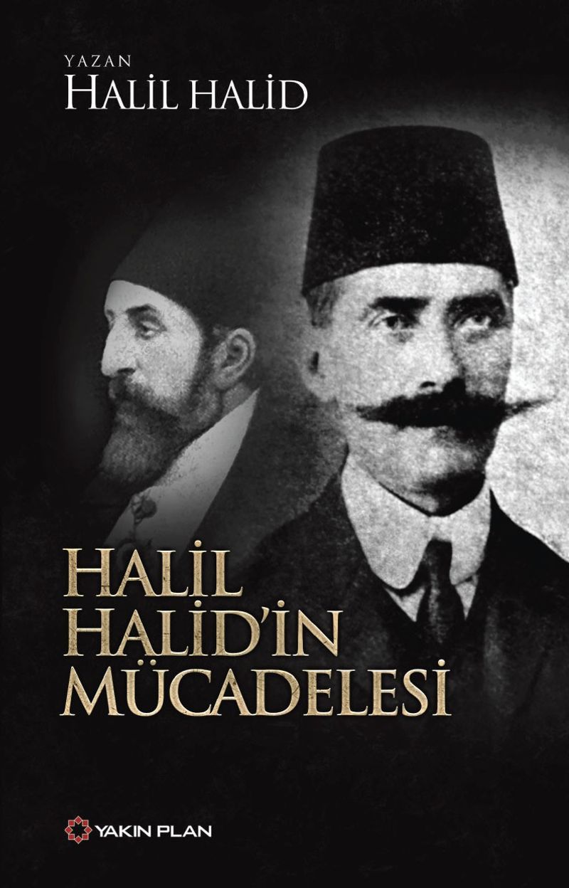 Halil Halid'in Mücadelesi