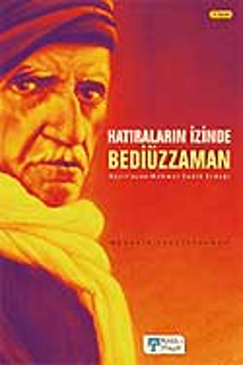 Hatıraların İzinde Bediüzzaman