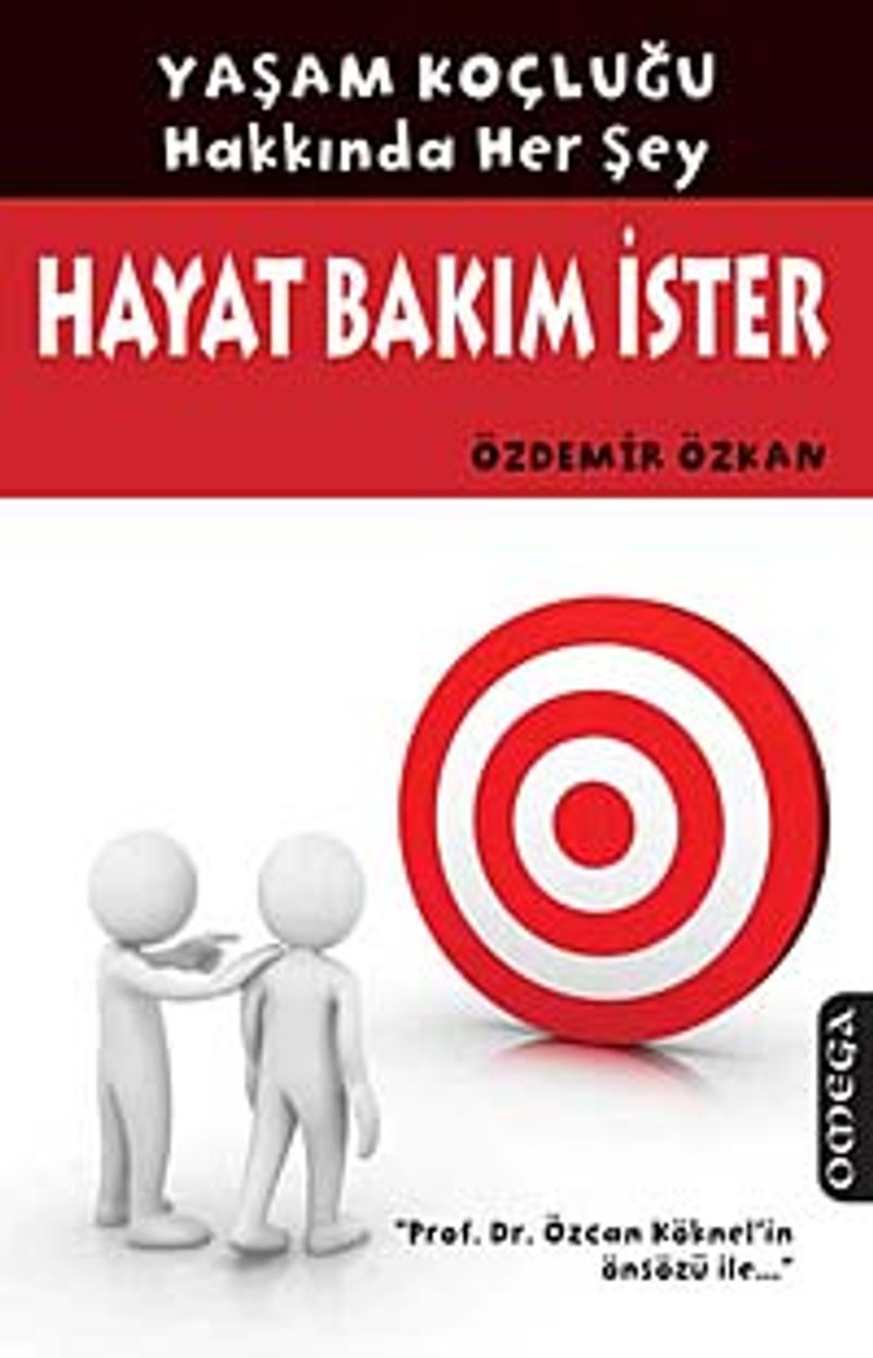 Hayat Bakım İster  Yaşam Koçluğu Hakkında Her Şey