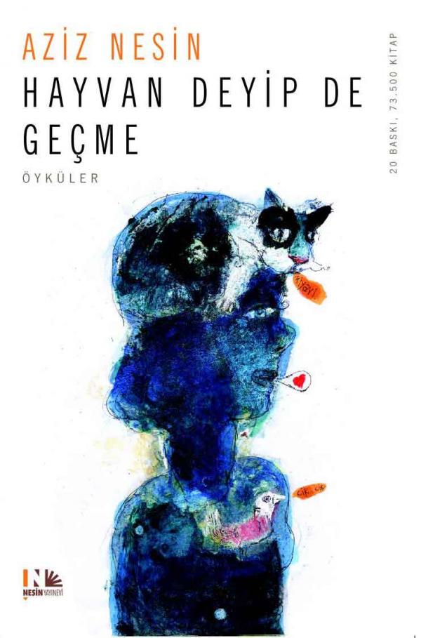 Hayvan deyip de geçme