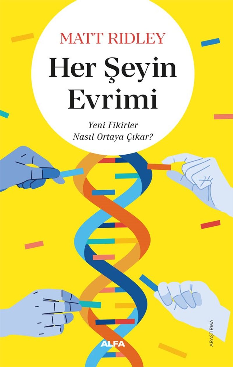 Her Şeyin Evrimi  Yeni Fikirler Nasıl Ortaya Çıkar?