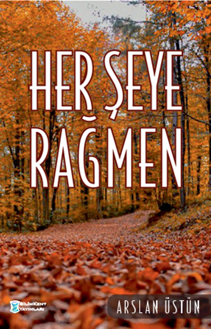 Herşeye Rağmen
