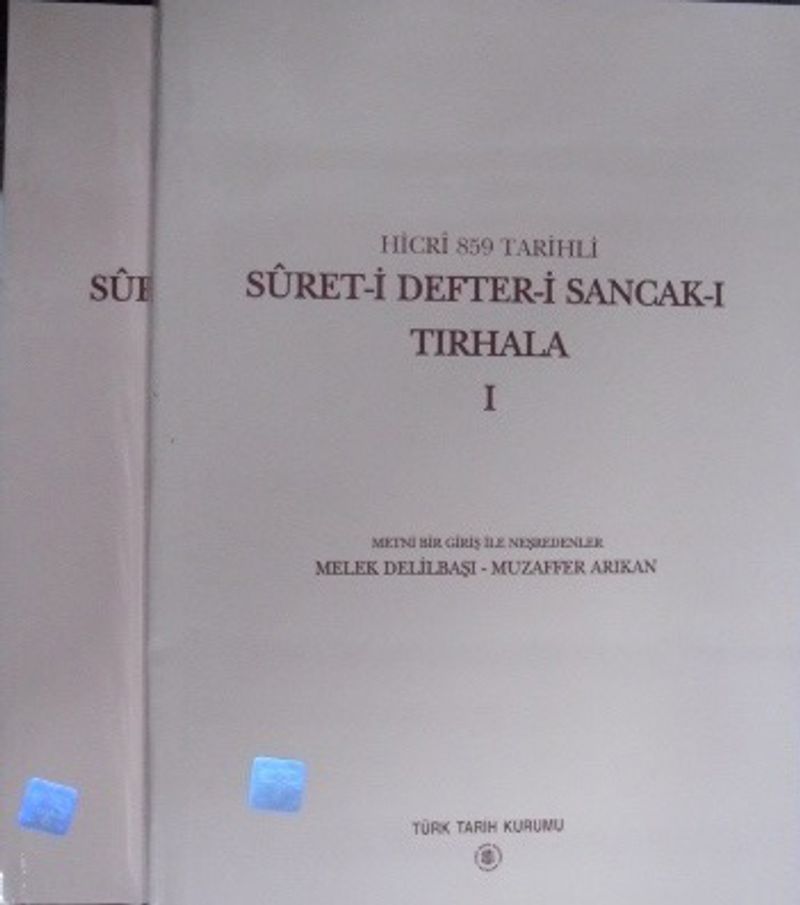 Hicri 859 Tarihli Suret-i Defter-i Sancak-ı Tırhala I-II (2 Cilt) 22-B-17