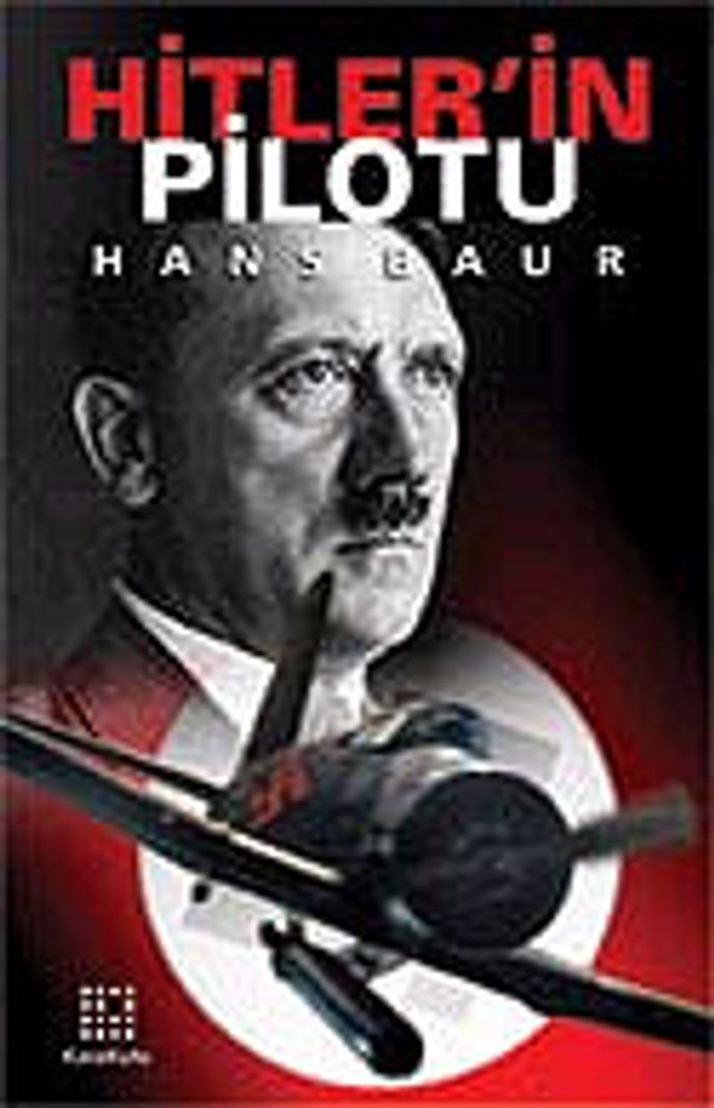 Hitler'in Pilotu
