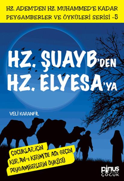 Hz Şuayb'den Hz Elyesa'ya