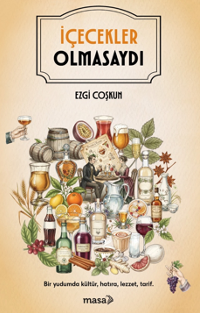 İçecekler Olmasaydı
