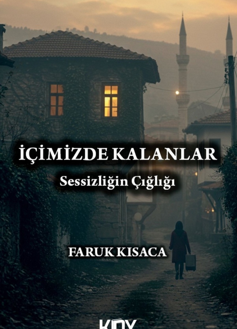 İçimizde Kalanlar