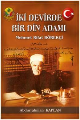 İki Devirde Bir Din Adamı