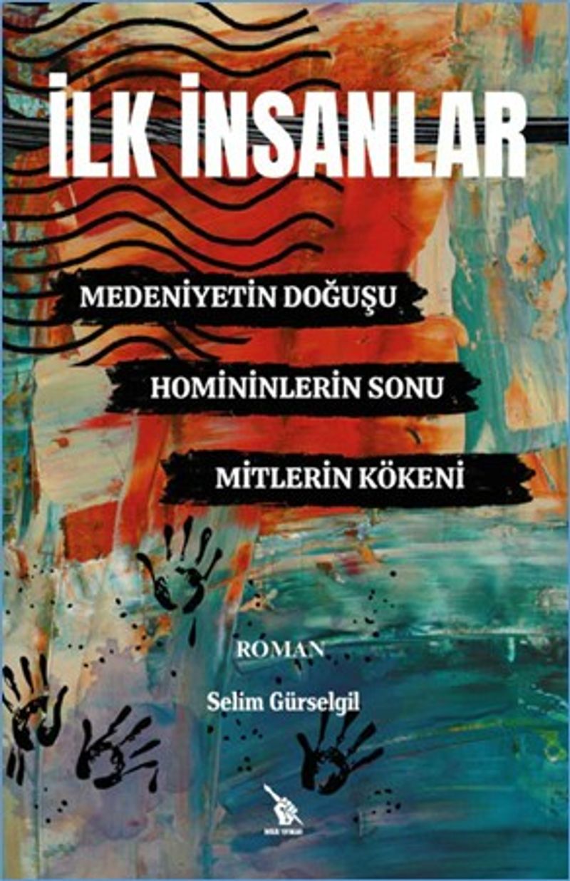 İlk İnsanlar  Medeniyetin Doğuşu, Homininlerin Sonu, Mitlerin Kökeni