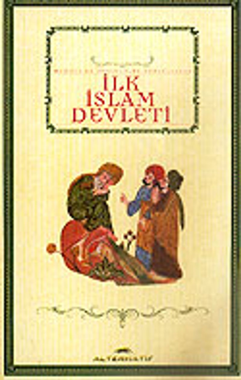 İlk İslam Devleti