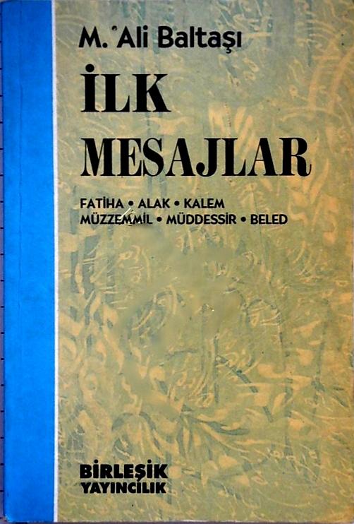 İlk Mesajlar