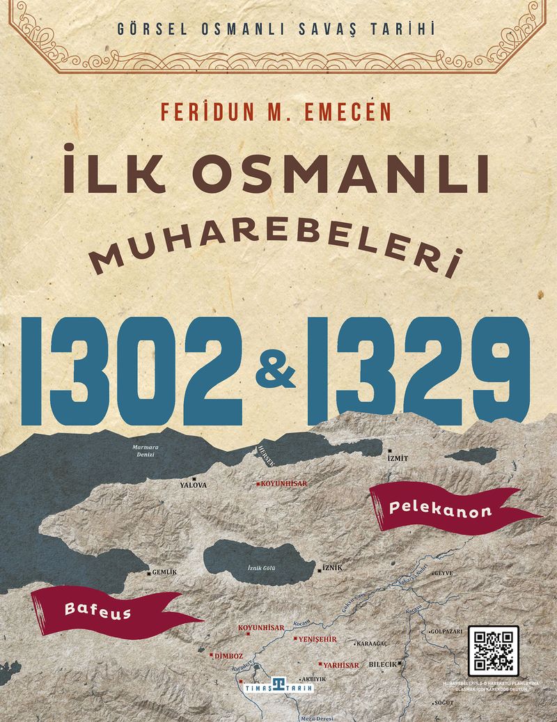 İlk Osmanlı Muharebeleri  Bafeus 1302  Pelekanon 1326