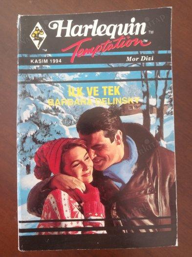 İlk ve Tek