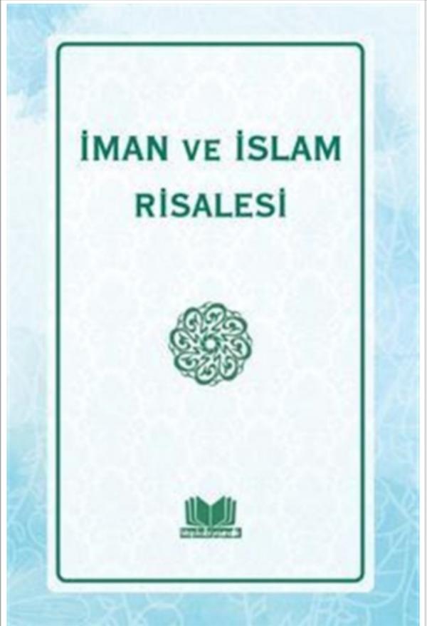 İman ve İslâm Risâlesi