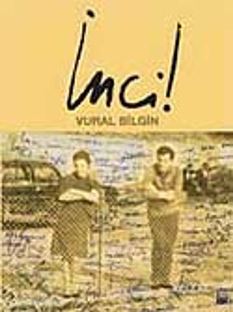 İnci!