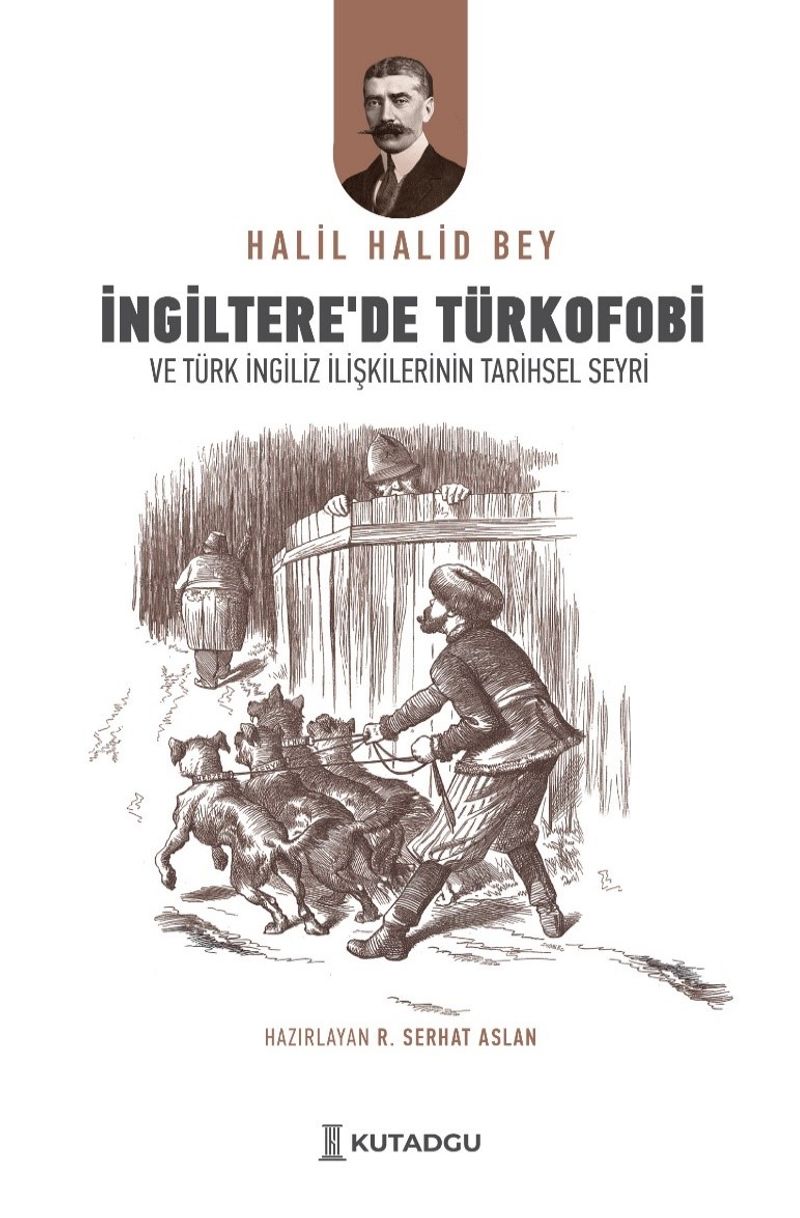 İngiltere'de Türkofobi ve Türk İngiliz İlişkilerinin Tarihsel Seyri