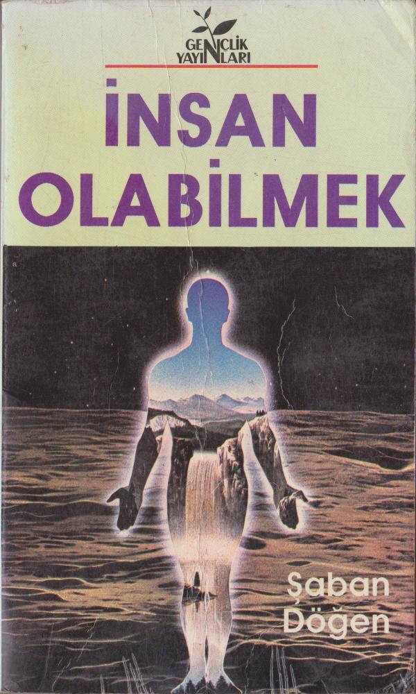 İnsan Olabilmek