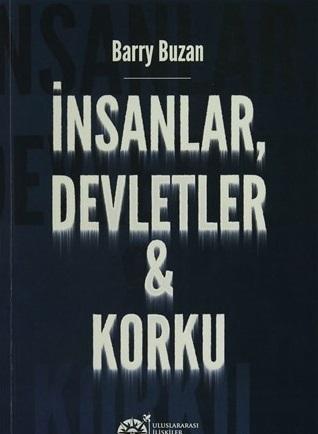 İnsanlar, Devletler, Korku