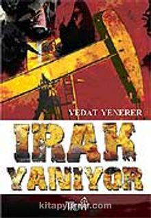 Irak Yanıyor
