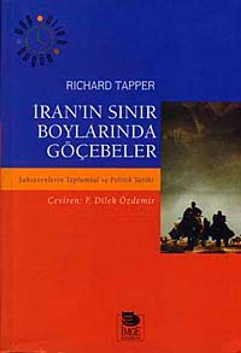 İran'ın Sınır Boylarında Göçebeler  Şahsevenlerin Toplumsal ve Politik Tarihi