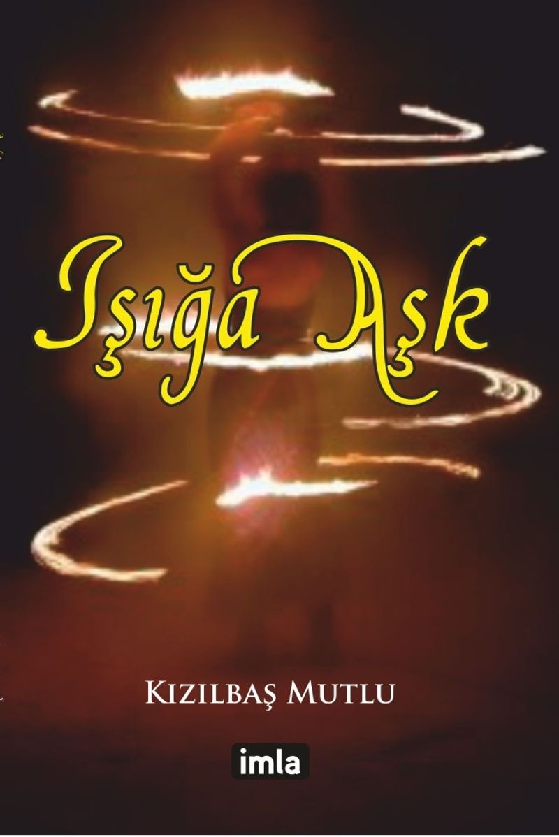 Işığa Aşk