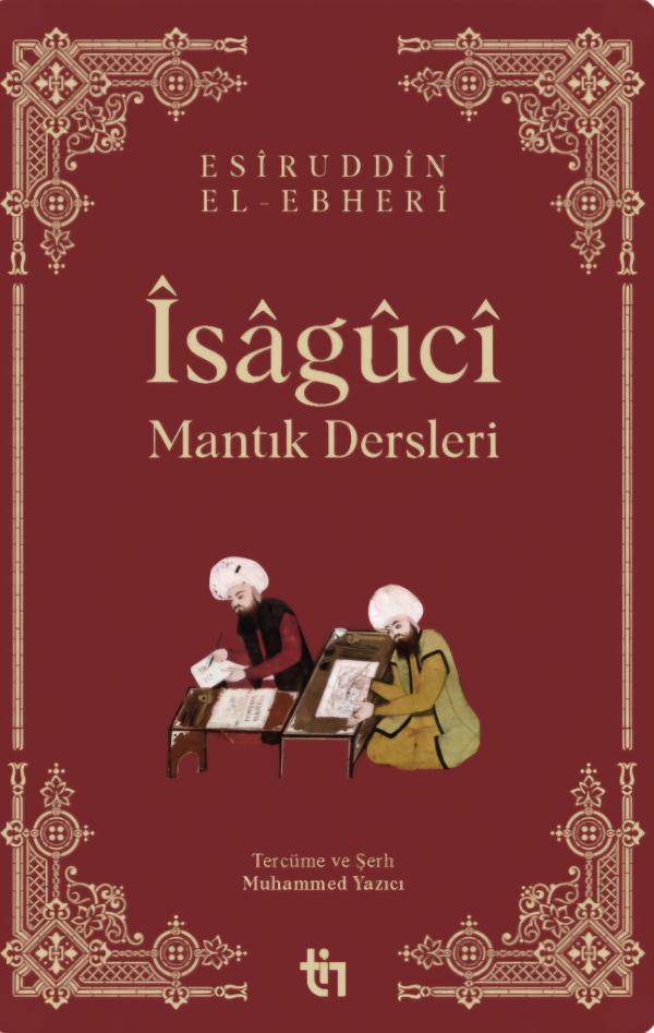 Mantık Dersleri - Îsagûcî