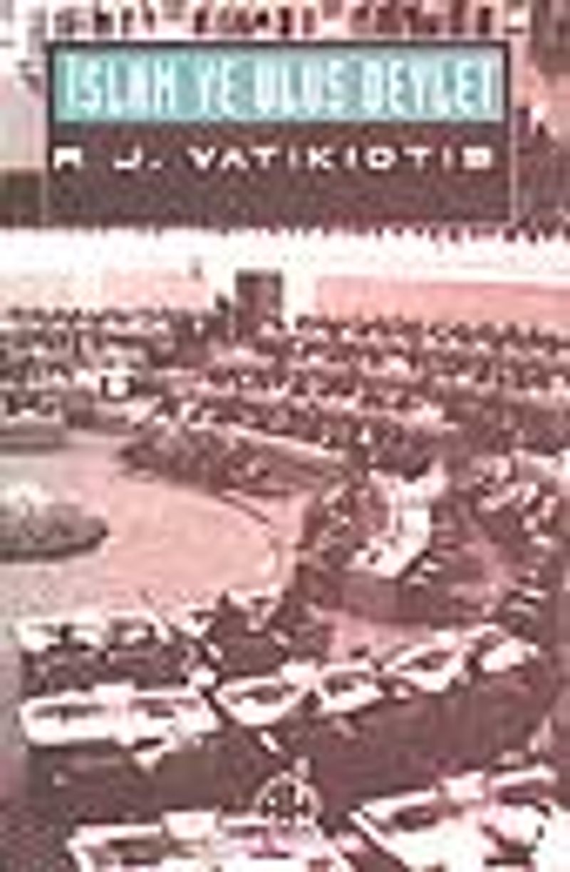 İslam ve Ulus Devlet